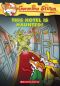 [Geronimo Stilton - Original Italian Pub. Order 64] • Geronimo 50 · This Hotel Is Haunted!